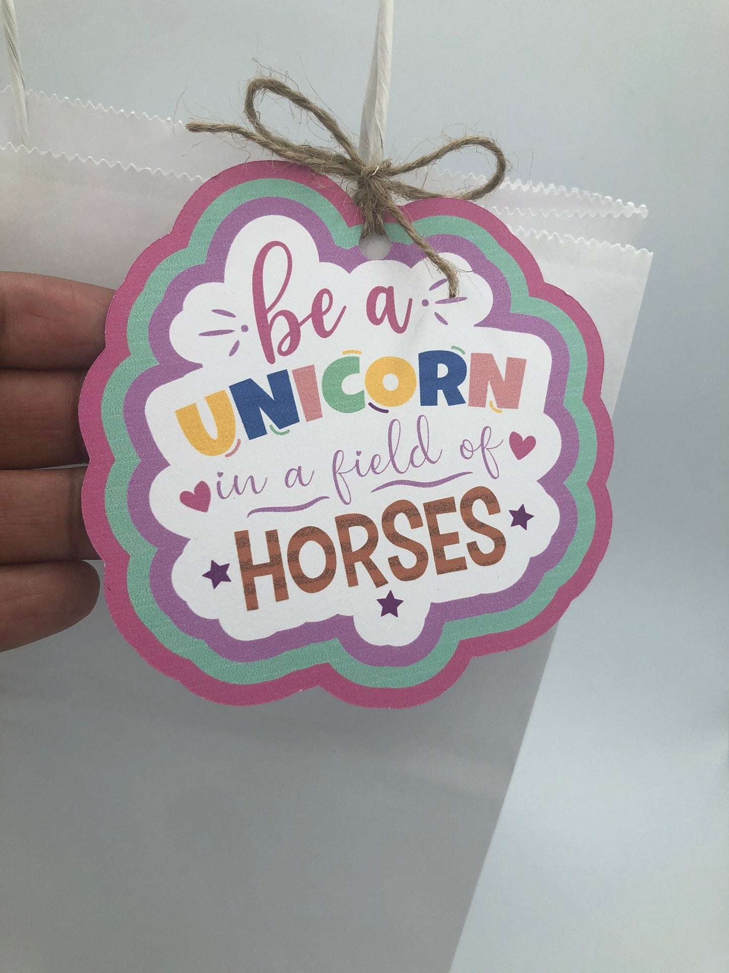 Be a UNICORN in a Field of HORSES Gift Tag and Bag