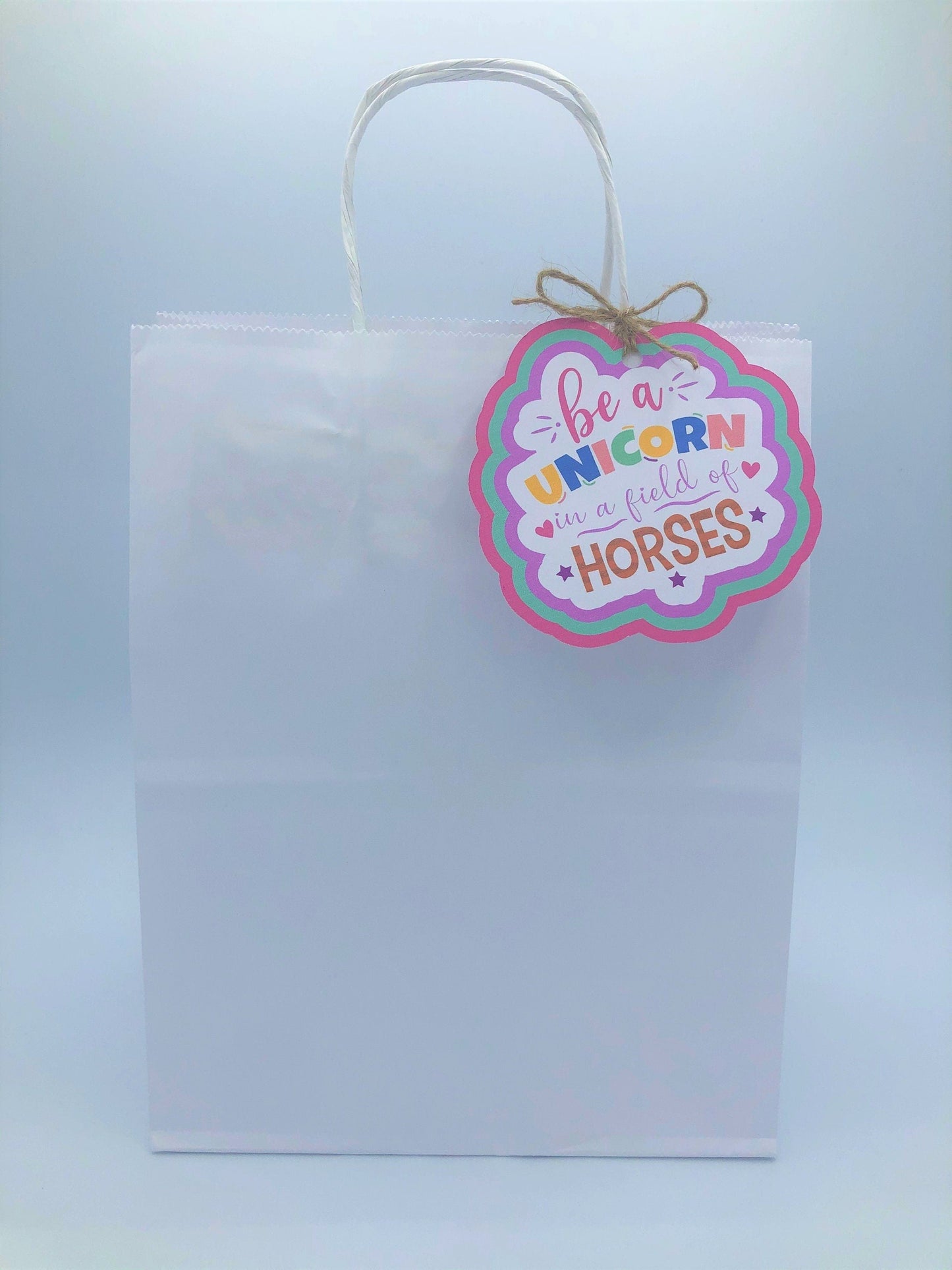 Be a UNICORN in a Field of HORSES Gift Tag and Bag